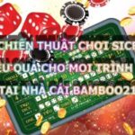 3 chiến thuật chơi tài xỉu hiệu quả cho mọi trình độ